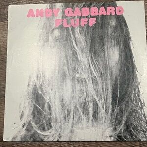 Andy Gabbard Fluff Vinyl Record